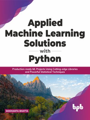 cover image of Applied Machine Learning Solutions with Python